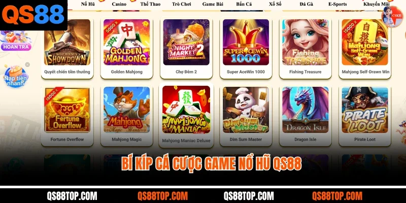 Bí kíp cá cược game nổ hũ QS88