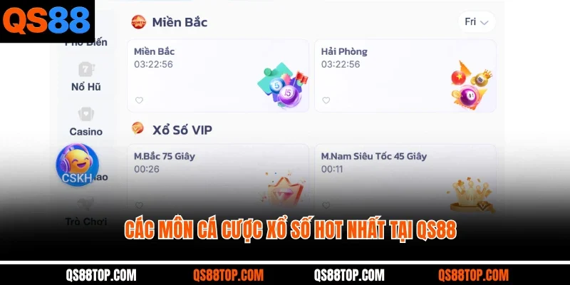 Các môn cá cược xổ số hot nhất tại QS88