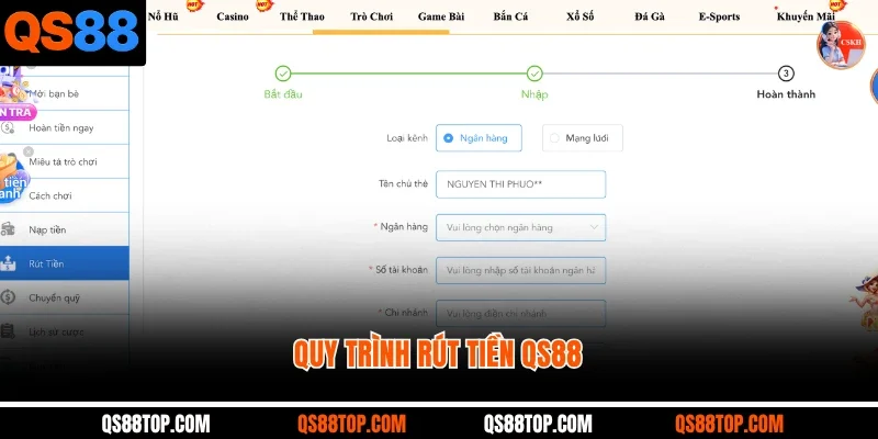Quy trình rút tiền QS88